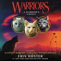 Cover Art for B08KFP4CFP, Warriors: A Warrior's Choice by Erin Hunter