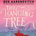 Cover Art for B0125VU4KM, The Hanging Tree (Rivers of London Book 6) by Ben Aaronovitch