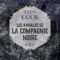 Cover Art for 9782290348789, ANNALES DE LA COMPAGNIE NOIRE T05 (LES) : RÊVES D'ACIER by GLEN COOK