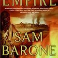 Cover Art for 9780060892449, Dawn of Empire by Sam Barone