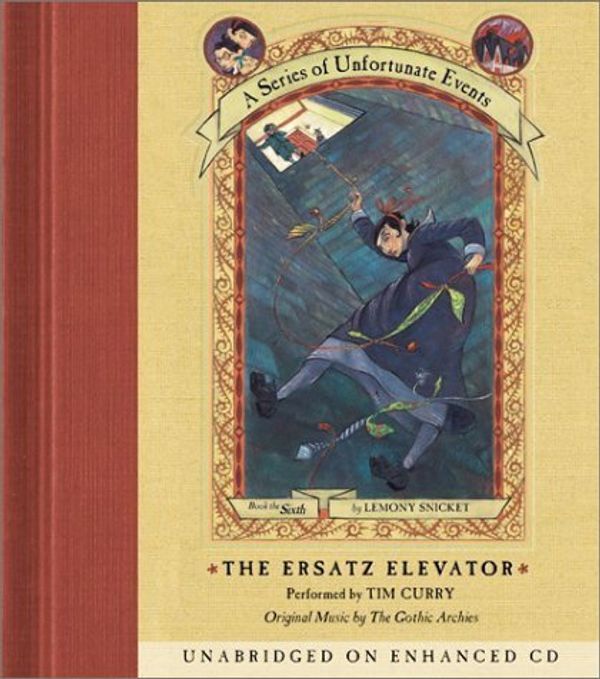 Cover Art for 9781402537387, The Ersatz Elevator (A Series of Unfortunate Events) by Lemony Snicket