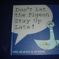Cover Art for 9781448743032, Don't Let the Pigeon Stay Up Late! by Unknown