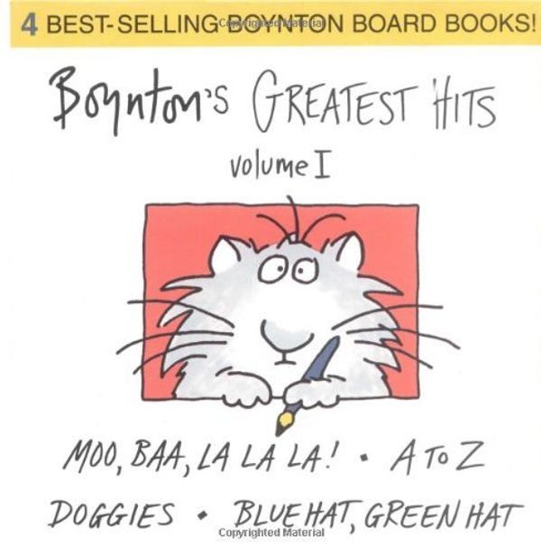 Cover Art for 8601300371399, By Sandra Boynton - Boynton's Greatest Hits: volume I: Boxed Set (Boynton Board Books) (Brdbk) by Sandra Boynton