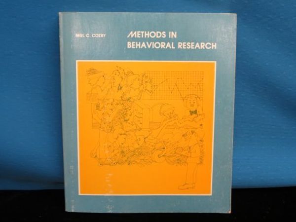 Cover Art for 9780874843835, Methods in behavioral research by Paul C. Cozby