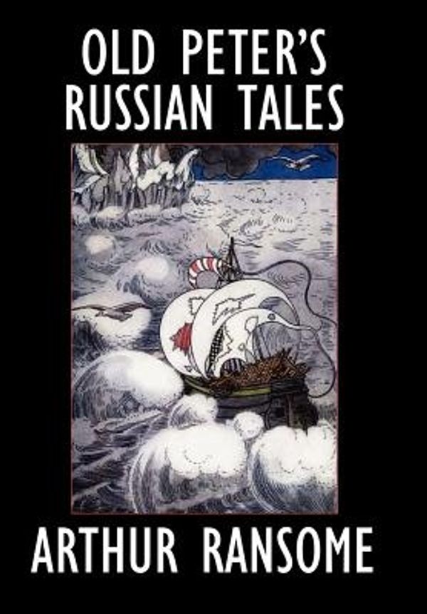 Cover Art for 9781557424655, Old Peter's Russian Tales by Arthur Ransome