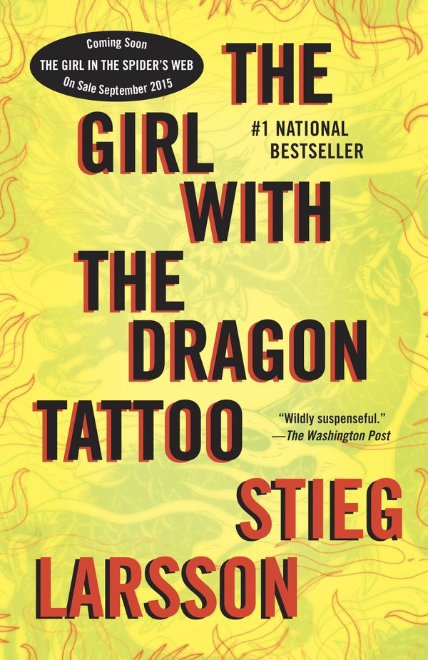 Cover Art for 9780307272119, The Girl with the Dragon Tattoo by Stieg Larsson