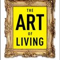 Cover Art for 9780698197060, The Art of Living by Bob Proctor