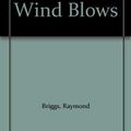 Cover Art for 9780140882827, When the Wind Blows by Raymond Briggs