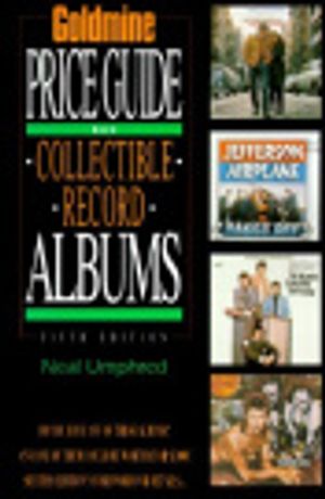 Cover Art for 9780873413749, Goldmine's Price Guide to Collectible Record Albums by Unknown