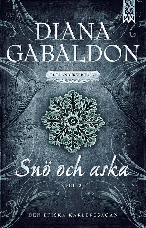 Cover Art for 9789175471181, Snö och aska - Del 2 by Diana Gabaldon