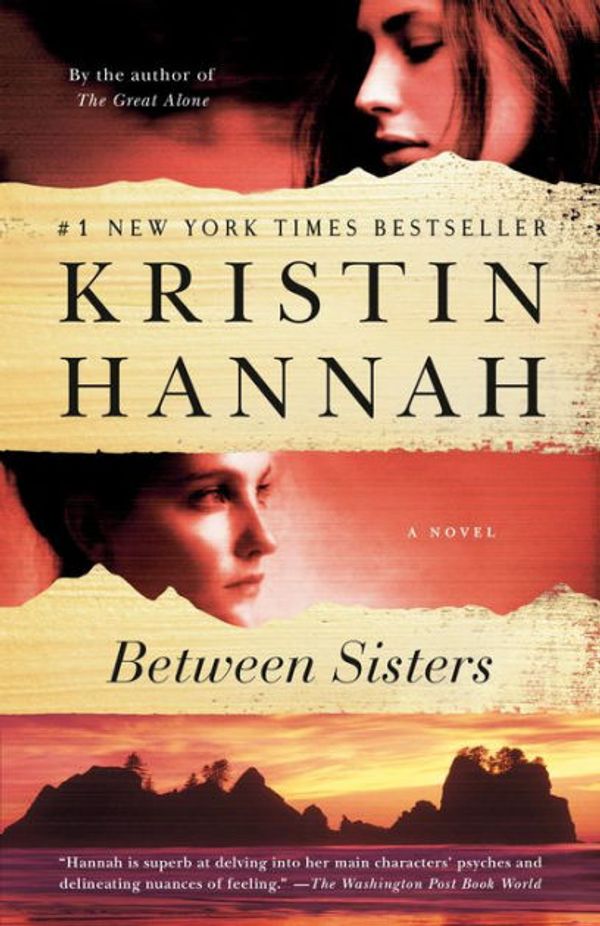 Cover Art for 9781441866998, Between Sisters by Kristin Hannah