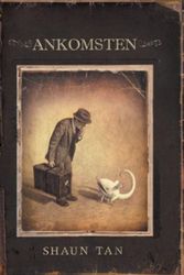 Cover Art for 9788779161276, Ankomsten by Shaun Tan