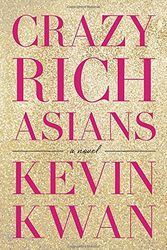Cover Art for 9780385536974, Crazy Rich Asians by Kevin Kwan