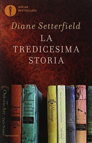 Cover Art for 9788804682929, La tredicesima storia by Diane Setterfield