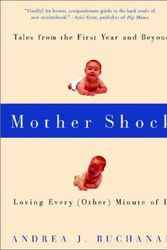 Cover Art for 9781580050821, Mother Shock by Andrea J. Buchanan