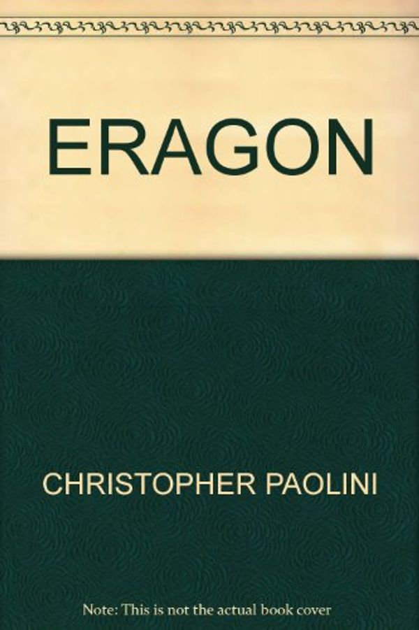 Cover Art for 9781405606387, ERAGON by Christopher Paolini