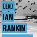 Cover Art for 9781409136408, The Impossible Dead by Ian Rankin