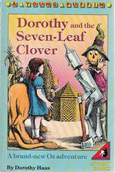 Cover Art for 9780140324457, Dorothy and the Seven-leaf Clover by Dorothy Haas
