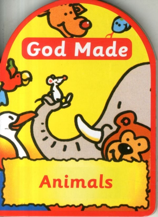 Cover Art for 9781857922905, God Made: Animals by Una Macleod