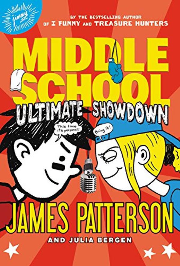 Cover Art for 9781478982333, Middle School: Ultimate Showdown by James Patterson, Julia Bergen