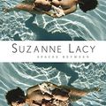 Cover Art for 9780816660964, Suzanne Lacy by Sharon Irish