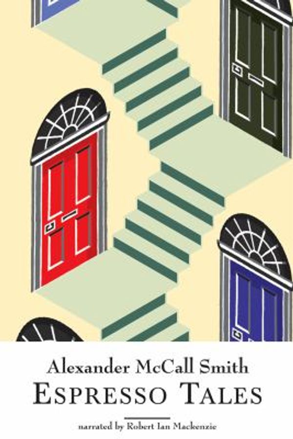 Cover Art for 9781428102873, Espresso Tales by Alexander McCall Smith