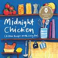 Cover Art for B07GSZCD4J, Midnight Chicken: & Other Recipes Worth Living For by Ella Risbridger