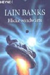 Cover Art for 9783453870666, Blicke windwärts. by Iain M. Banks