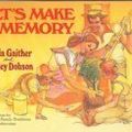 Cover Art for 9780849929663, Let's Make a Memory by Gloria Gaither