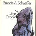 Cover Art for 9780877847656, No Little People by Francis August. Schaeffer