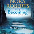 Cover Art for 9780349426396, The Becoming by Nora Roberts