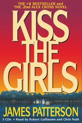 Cover Art for 9781607880837, Kiss the Girls by James Patterson