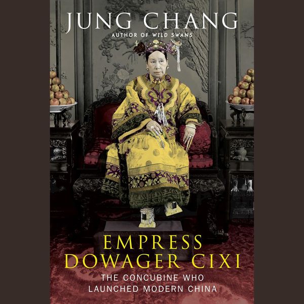 Cover Art for 9780804149037, Empress Dowager CIXI by Jung Chang