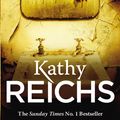 Cover Art for 9781446492864, Bones Are Forever by Kathy Reichs
