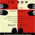 Cover Art for 9780395647264, Learning to Bow by Bruce S. Feiler