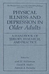 Cover Art for 9781475773774, Physical Illness and Depression in Older Adults by Gail M. Williamson