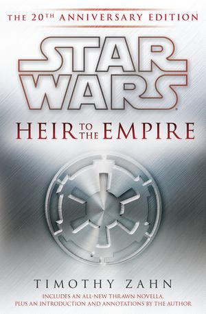 Cover Art for 9780345528292, Star Wars: Heir to the Empire by Timothy Zahn