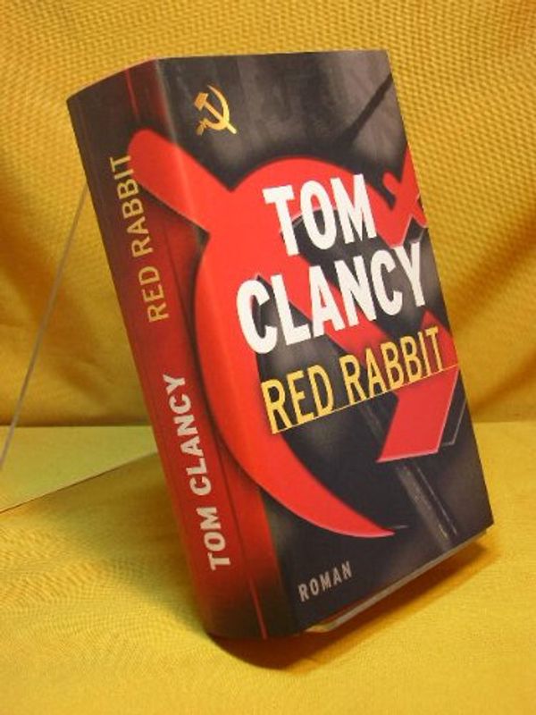 Cover Art for 9780754018414, Red Rabbit by Tom Clancy