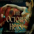 Cover Art for 9781416566656, The October Horse by Colleen McCullough