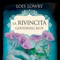 Cover Art for 9788809771697, La rivincita by Lois Lowry