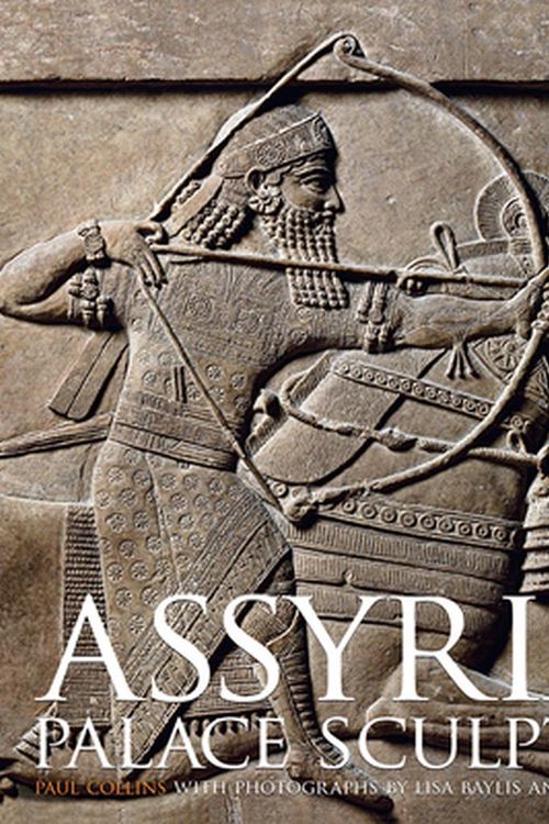 Cover Art for 9781606066485, Assyrian Palace Sculptures by Paul Collins