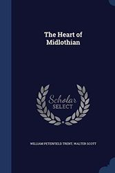 Cover Art for 9781297968532, The Heart of Midlothian by Sir Walter Scott