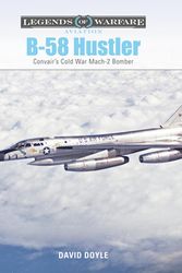 Cover Art for 9780764361319, B-58 Hustler by David Doyle