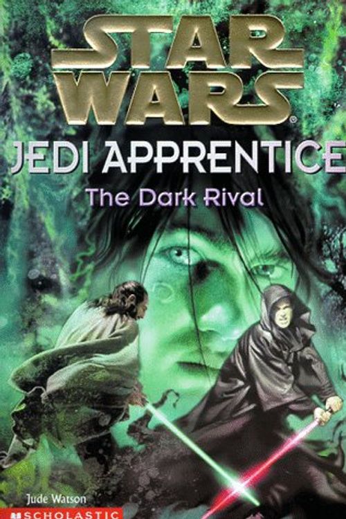 Cover Art for 9780439012874, The Dark Rival by Jude Watson