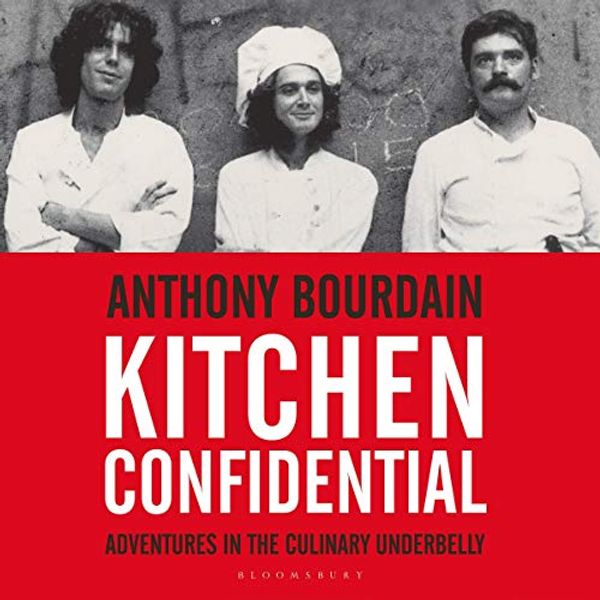 Cover Art for B08777VRY3, Kitchen Confidential by Anthony Bourdain