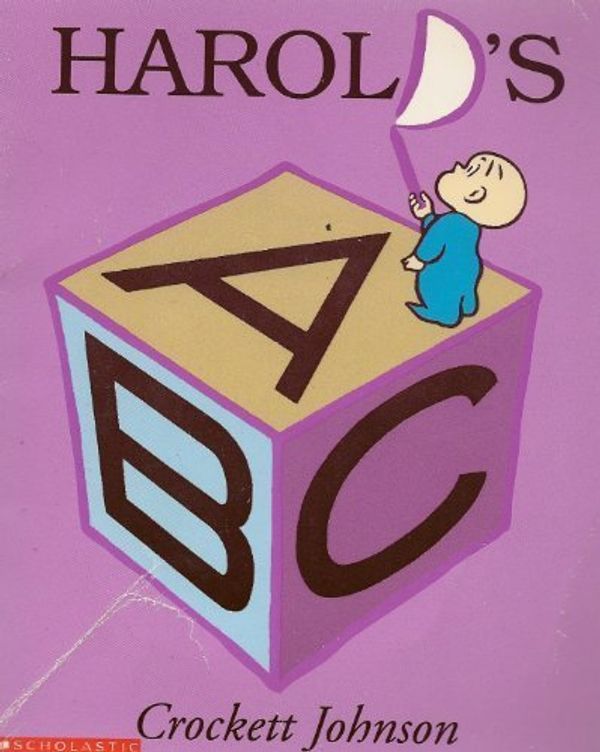 Cover Art for 9780439104685, Harold's ABC; story and pictures (Purple crayon books) by Crockett Johnson