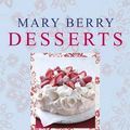Cover Art for 9781405373470, Mary Berry's Desserts by Mary Berry