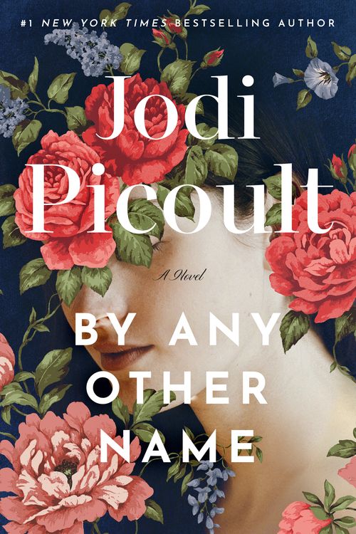 Cover Art for 9780593497210, By Any Other Name by Jodi Picoult