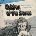 Cover Art for 9780684162546, Children of the Stones by Jeremy Burnham