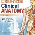 Cover Art for 9781451187496, Essential Clinical Anatomy by Moore